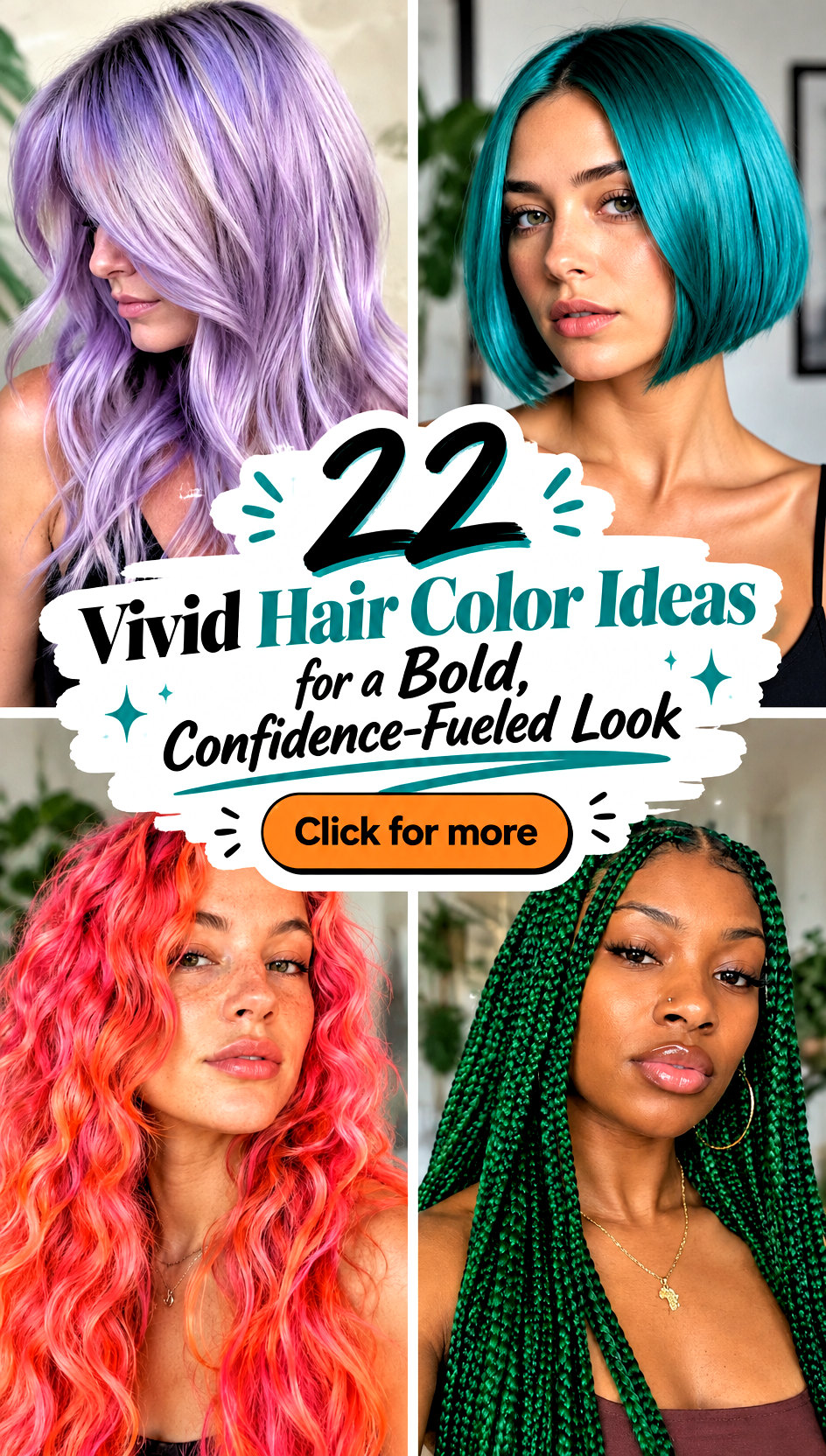 22 Vivid Hair Color Ideas for a Bold Confidence-Fueled Look - 22 Vivid Hair Color Ideas for a Bold, Confidence-Fueled Look