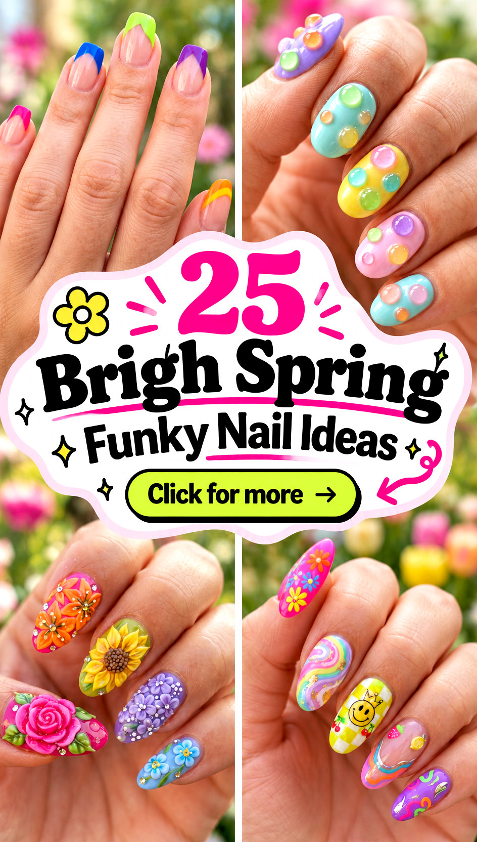 25 Brigh Spring Funky Nail Ideas for a Playful New Season - 25 Brigh Spring Funky Nail Ideas for a Playful New Season