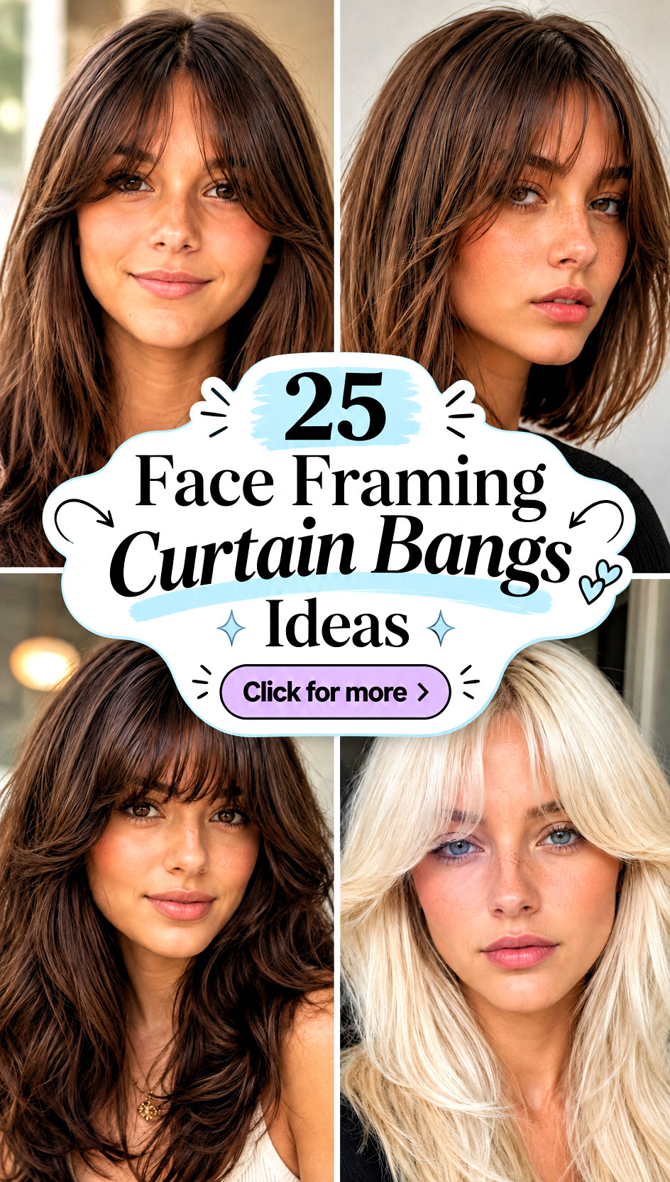 25 Face Framing Curtain Bangs Ideas for a Soft Fresh Look - 25 Face Framing Curtain Bangs Ideas for a Soft, Fresh Look