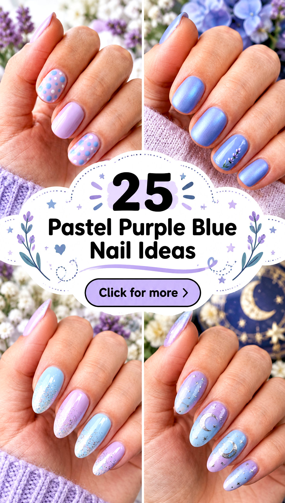 25 Pastel Purple Blue Nail Ideas for Dreamy Spring Style - 25 Pastel Purple Blue Nail Ideas for Dreamy Spring Style